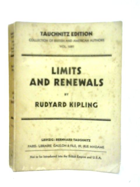 Limits And Renewals By Rudyard Kipling