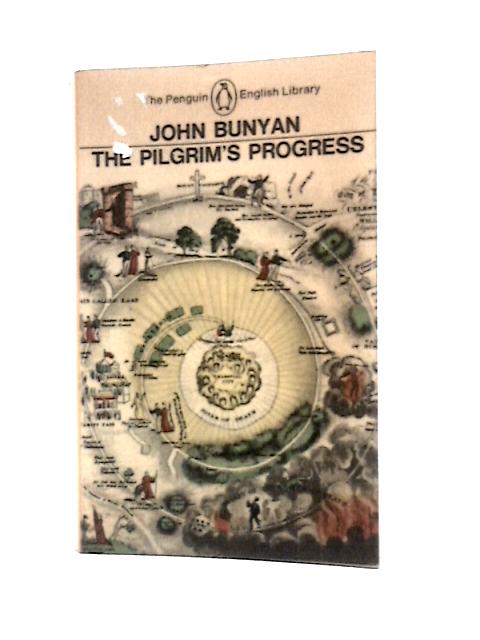 The Pilgrim's Progress (Penguin English Library) By John Bunyan