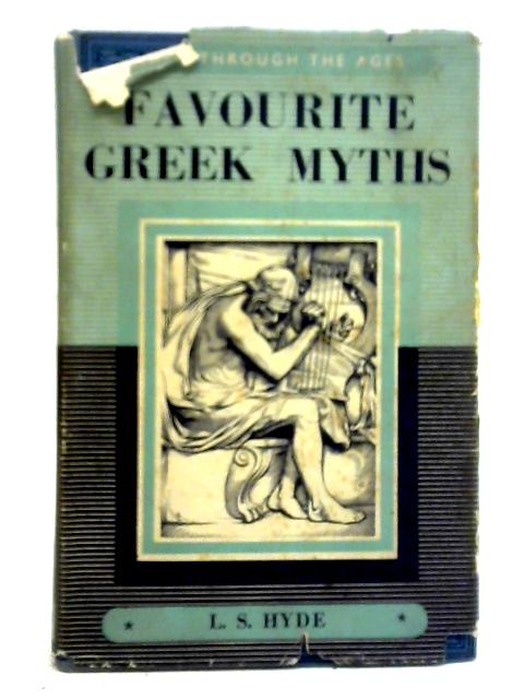 Favourite Greek Myths von Lilian Stoughton Hyde