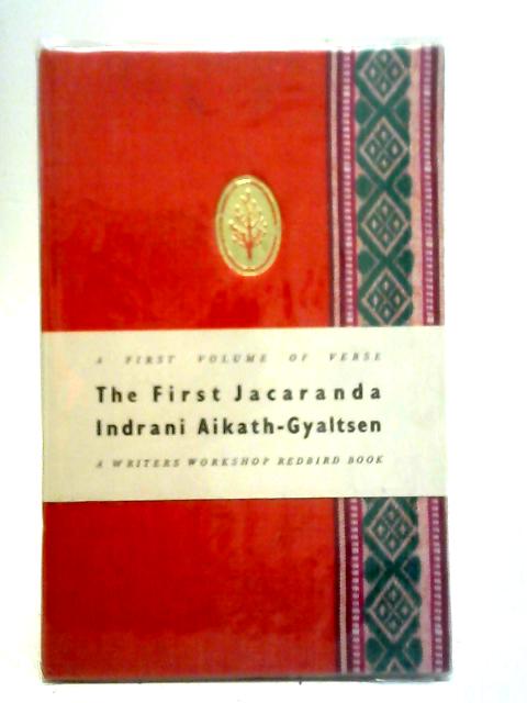 The First Jacaranda von Indrani Aikath-Gyaltsen