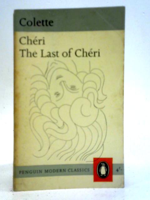 Cheri and the Last Of Cheri By Colette