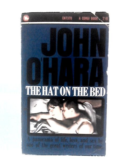 The Hat On The Bed By John O'Hara