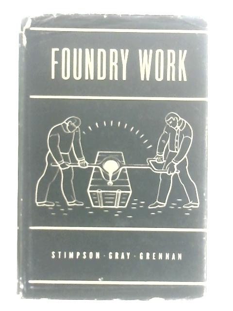 Foundry Work By William C. Stimpson, John Grennan