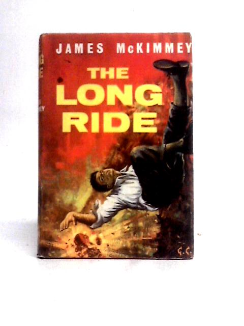 Long Ride By J. Mckimmey