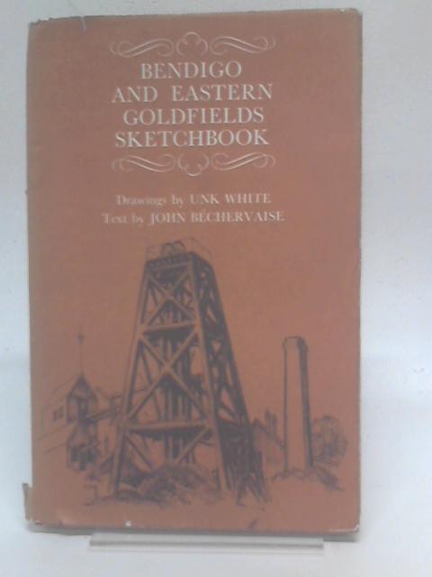 Bendigo and Eastern Goldfields Sketchbook von John Bechervaise