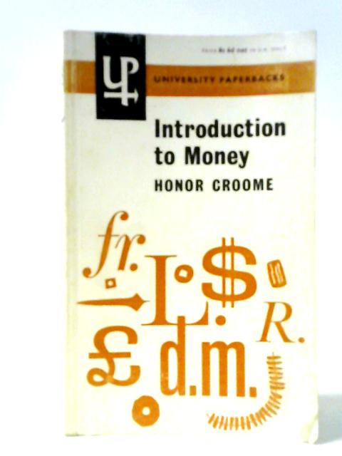 Introduction to Money par Honor Croome