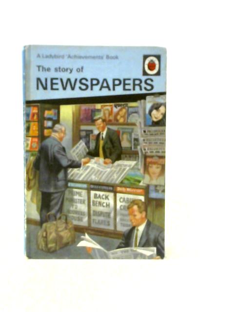 The Story of Newspapers By W.D.Siddle