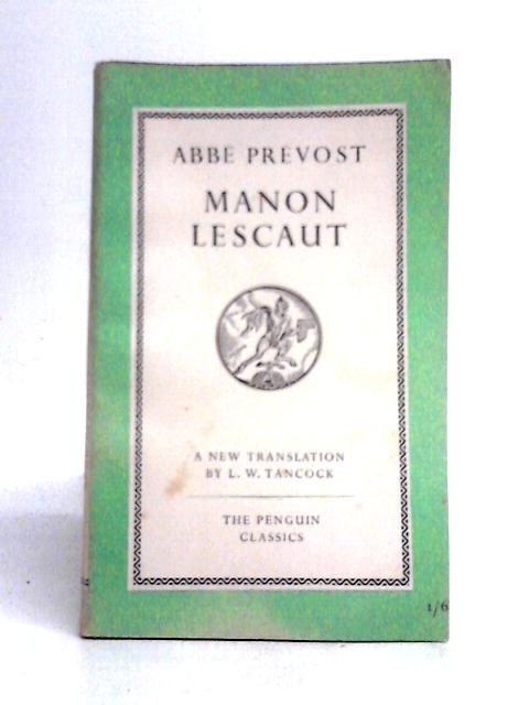 Manon Lescaut (Penguin Classics) By Prevost