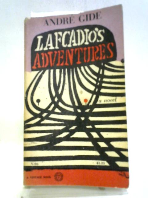 Lafcadio's Adventures von Andre Gide