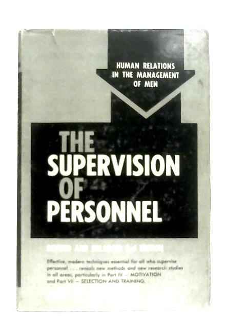 The Supervision of Personnel von John McDonald Pfiffner