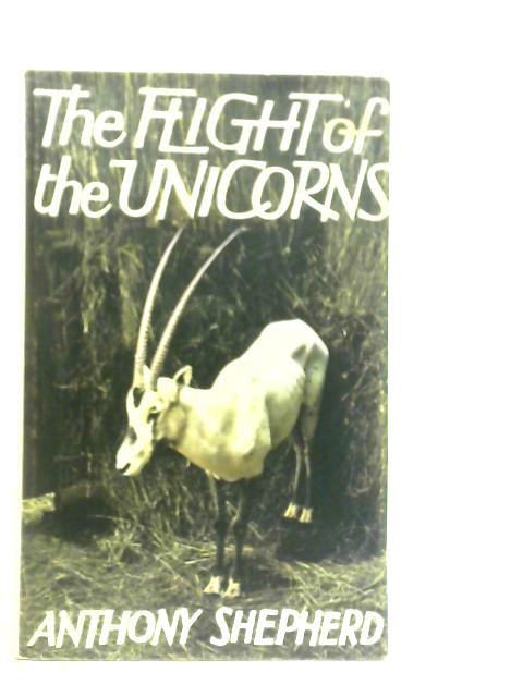 Flight of the Unicorns von Anthony Shepherd