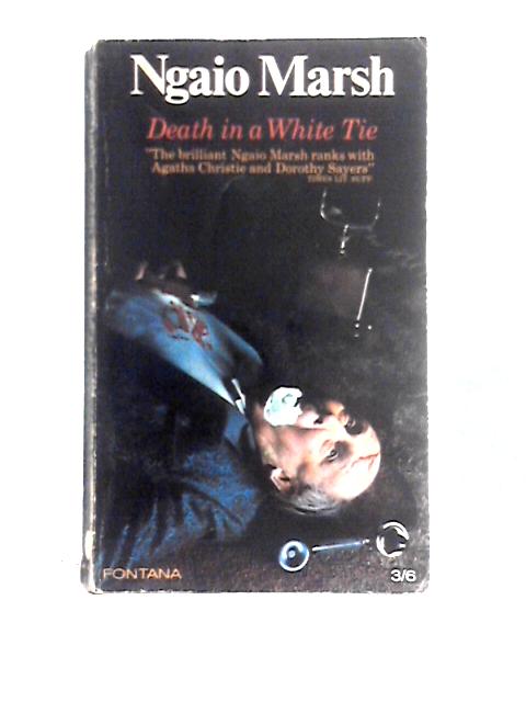Death in a White Tie By Ngaio Marsh