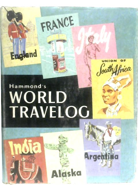 Hammond's World Travelog By Various