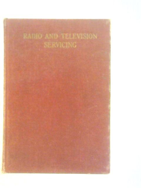 Radio and Television Servicing: 1966-67 Models By Various