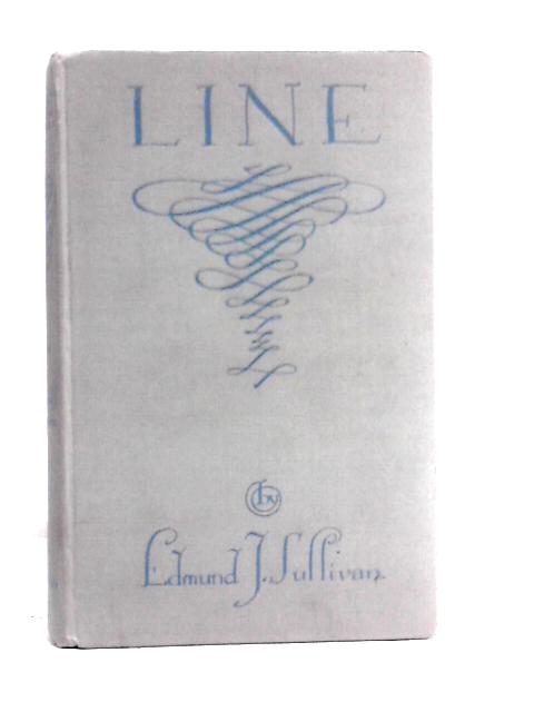 Line: An Art Study von Edmund J. Sullivan