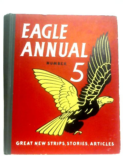 The Fifth Eagle Annual By Marcus Morris (Ed.)