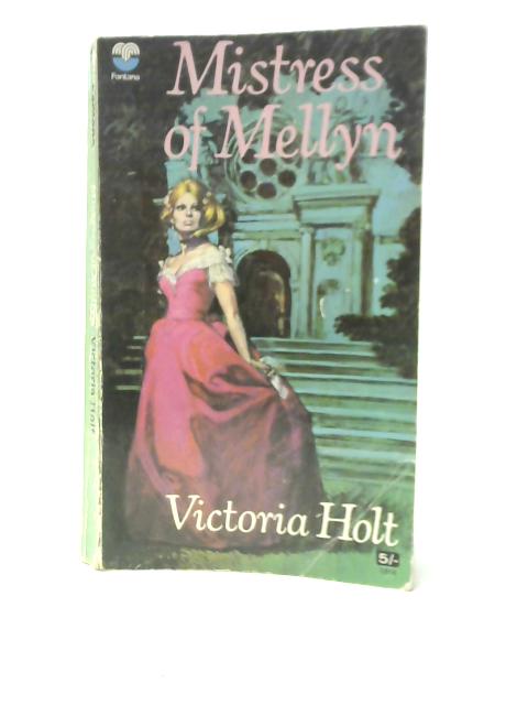Mistress Of Mellyn By Victoria Holt