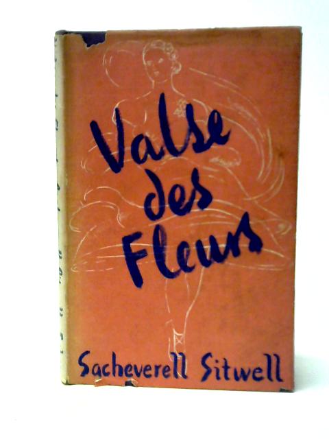 Valse Des Fleurs von Sacheverell Sitwell