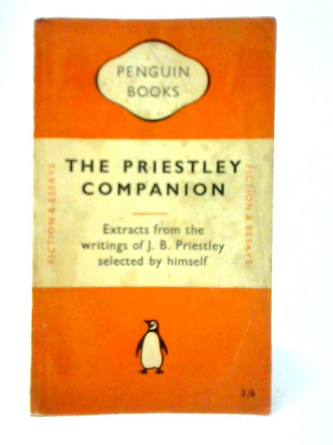 The Priestley Companion By J. B. Priestley