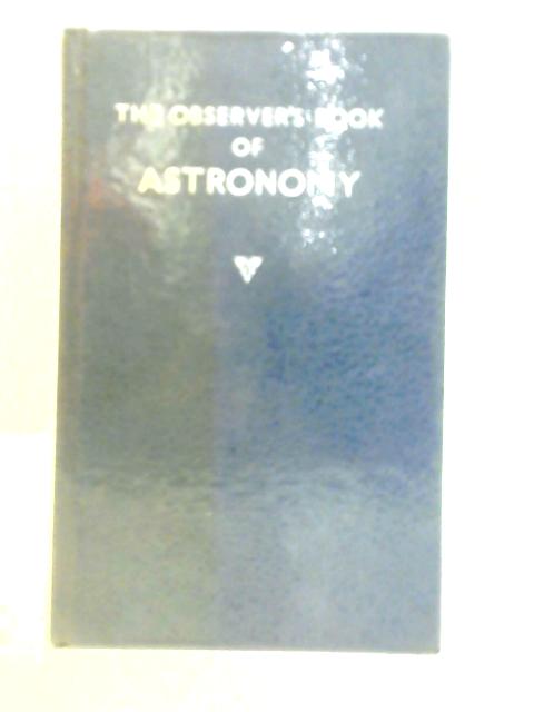 The Observer's Book of Astronomy By Patrick Moore