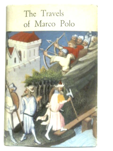 The Travels of Marco Polo By Anon