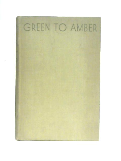 Green to Amber By Sherard Vines