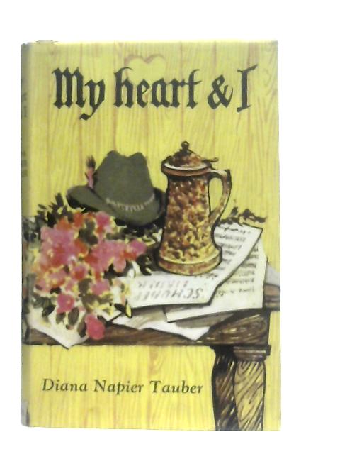 My Heart & I par Diana Napier Tauber
