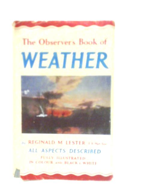 The Observer's Book of Weather von Reginald M.Lester