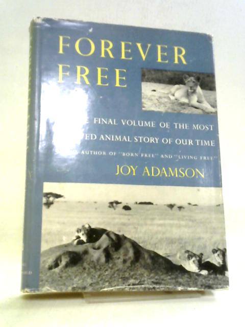 Forever Free von Joy Adamson