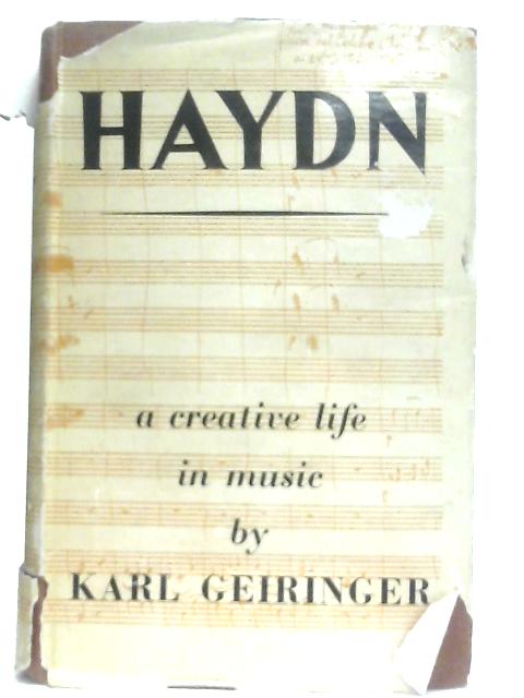 Haydn. A Creative Life in Music von Karl Geiringer