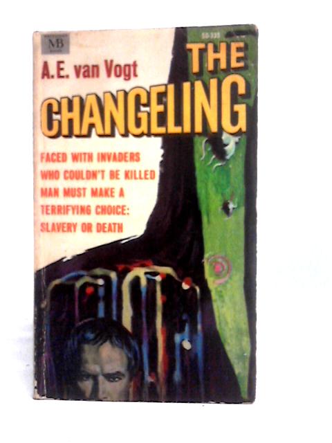 The Changeling von A. E. Van Vogt