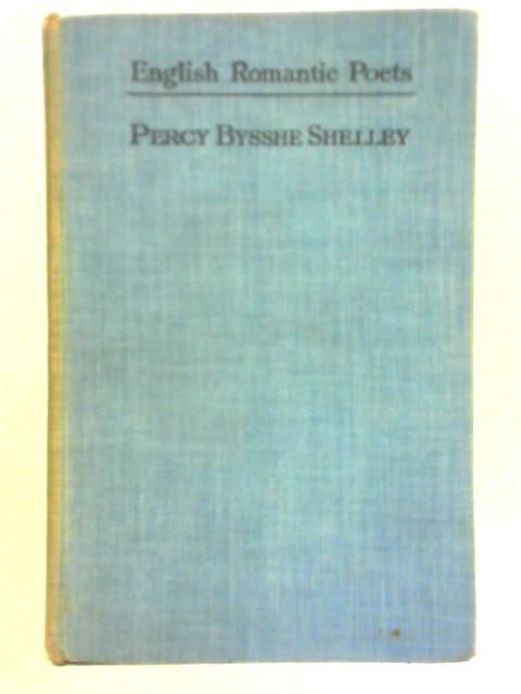 Selections from the Poems of Percy Bysshe Shelley von A. Hamilton Thompson (Ed.)