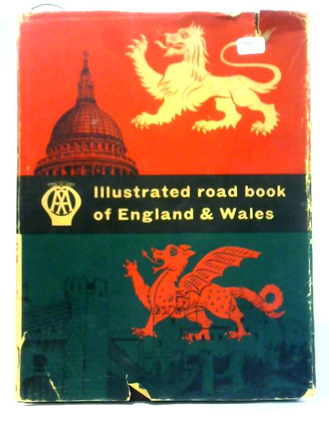 The Illustrated Road Book of England & Wales By Unstated