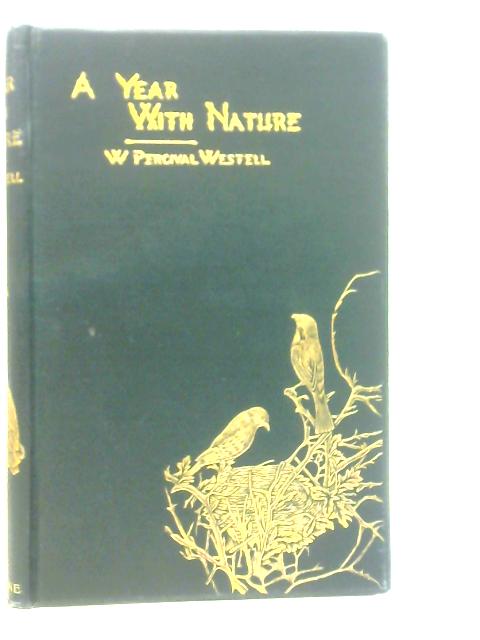 A Year With Nature von W.Percival Westell