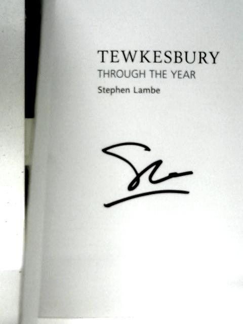 Tewkesbury Through the Year von Stephen Lambe