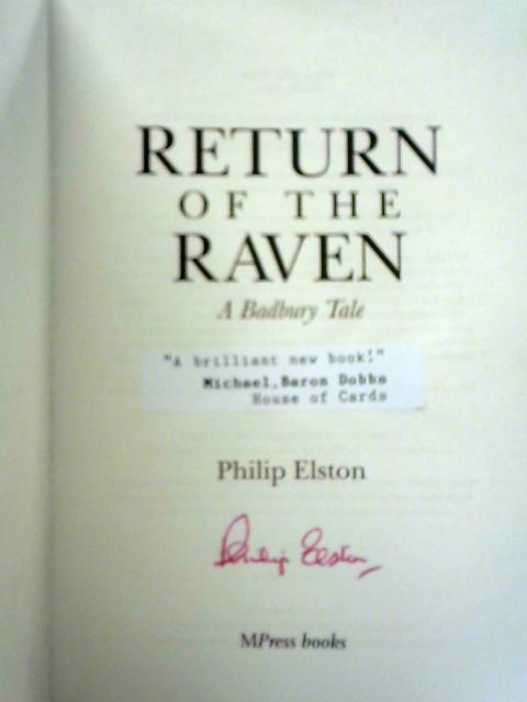 Return of the Raven: A Badbury Tale By Philip Elston