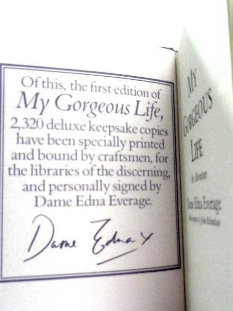 My Gorgeous Life By Dame Edna Everage & John Richardson (Vignettes)