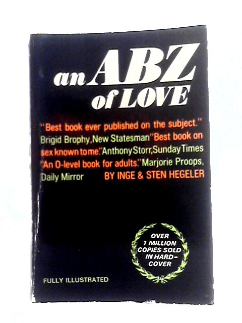 An ABZ of Love By Inge and Sten Hegeler