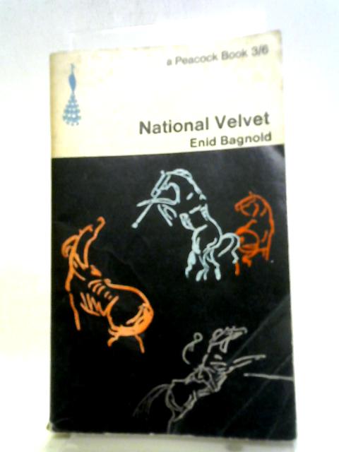 National Velvet By Enid Bagnold