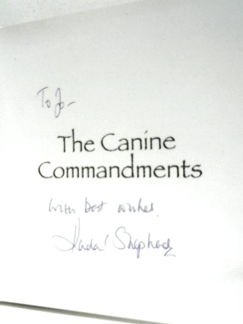 The Canine Commandments By Kendal Shepherd