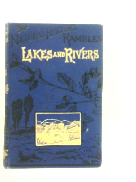 Lakes And Rivers By Charles Ottley Groom Napier