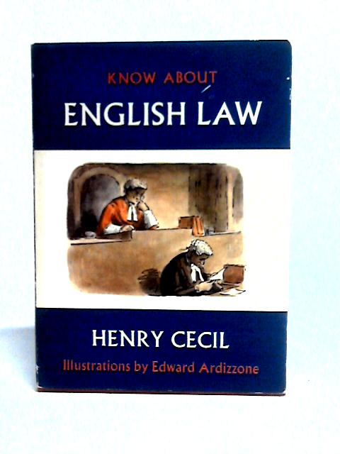 Know About English Law By Henry Cecil