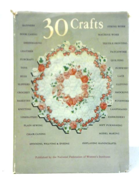 30 Crafts By Mavis Fitzrandolph (Ed.)