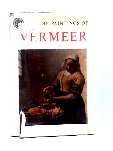 All The Paintings Of Jan Vermeer (Complete Library Of World Art; Vol. 15) By Vitale Bloch