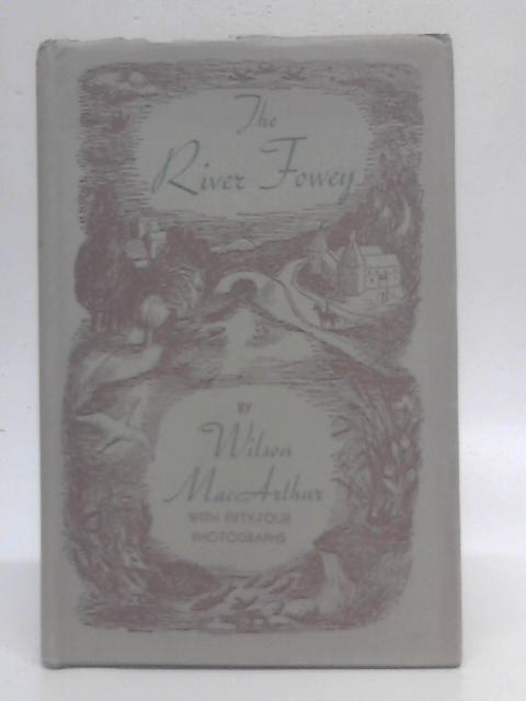 The river fowey By Wilson MacArthur