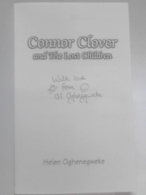 Connor Clover And The Lost Children von Helen Oghenegweke