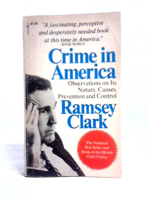 Crime in America By Ramsey Clark