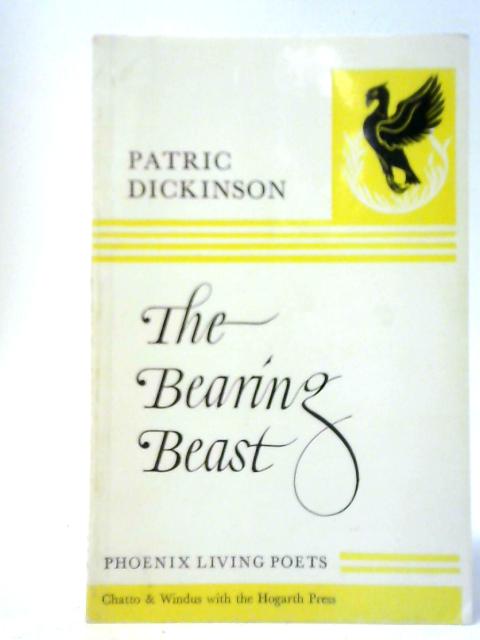 The Bearing Beast By Patric Dickinson