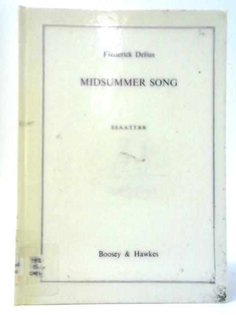 Midsummer Song von Frederick Delius