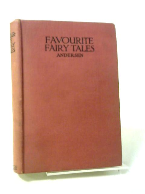 Favourite Fairy Tales von Hans Christian Andersen